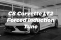 Corvette C8 LT2 Forced Induction Custom Remote Tune